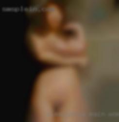 Sleazydrea main women significant interests near Bakersfield.